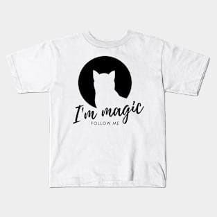 I´m magic - Cat Lover Design Kids T-Shirt